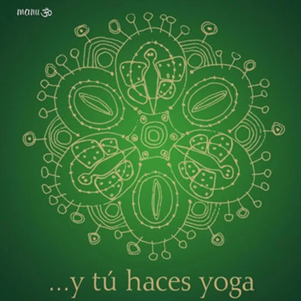 ... Y Tu Haces Yoga